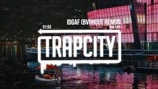 Dua Lipa - IDGAF (BVRNOUT Remix) [Lyrics]