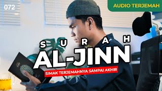 Surah AL-JINN   AUDIO TERJEMAH INDONESIA - Muzammil Hasballah