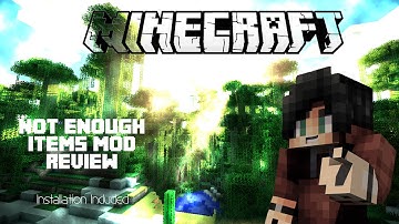 Not Enough Items - Review and 1.8.1 Install Tutorial