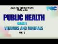 PUBLIC HEALTH 5📗Vitamins and Minerals Part - 5📗2026 PSC Degree Mains Study Vlog📗Up2Win