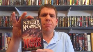Josh Reviews Mystery Walk by Robert McCammon