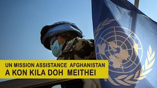 13th April, 2023 | VANNOI THUSOH| UN Mission AFGHAN a kon lahdoh hithei