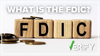 What is the FDIC? And how does it work?