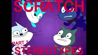 Scratch Stereotypes Part 3 But, it is voiced by me.