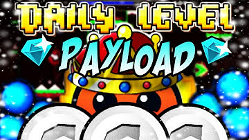 DAILY LEVEL #52 | "PAYLOAD" 3 COINS BY: THERM22 | GEOMETRY DASH 2.1 | themisteriosoS