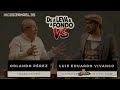 DE A LEVA Y A FONDO Capítulo 25: DEBATE Luis Eduardo Vivanco vs Orlando Pérez