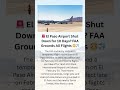 🚨 El Paso Airport Shut Down for 10 Days? FAA Grounds All Flights 😳✈️
