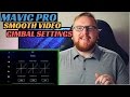 DJI Mavic Pro Tutorial - Mavic Pro Gimbal Settings - Best Settings for smooth video