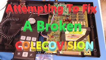 Attempting To Fix A Broken ColecoVision