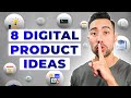 8 Digital Products You Can Create and Sell - Digital Product Ideas!