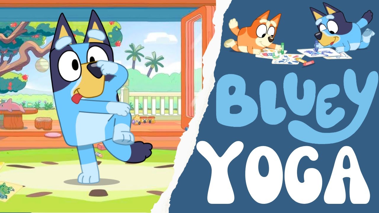 Bluey Yoga  Calming yoga for Kids  PE Cool Down  Brain Break