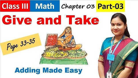 Give and Take Class 3 Maths NCERT // Part - 3 // NCERT Maths Class 3 Chapter 3 Give and Take