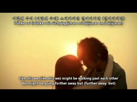 Navi ft. K.Will - We Really Loved Each Other [Hangul + Romanization + Eng Sub] MV