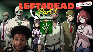 70,000 SUBSCRIBERS INCOMING (BAKED LEFT4DEAD)... *LIVESTREAM*