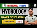 📘 HYDROLOGY | Power Generation | Polytechnic 3rd Semester | UNIT-2 Lecture-2