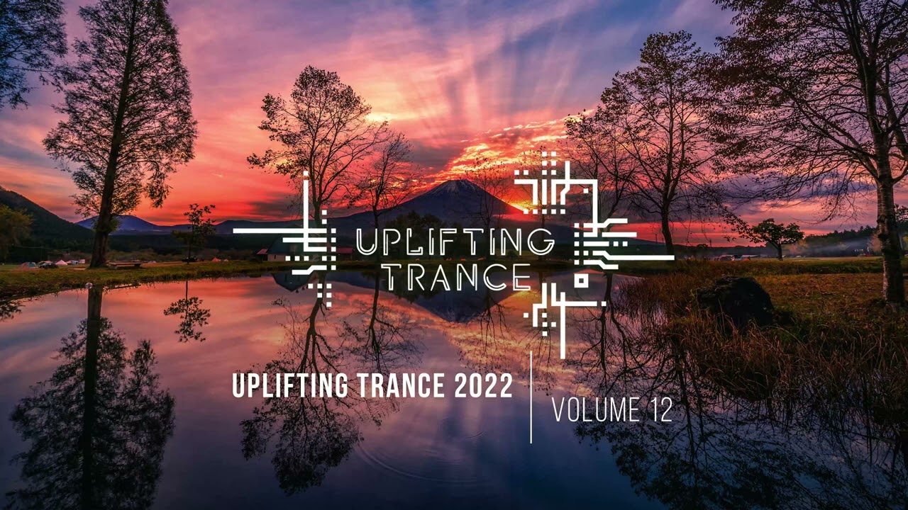 UPLIFTING TRANCE 2022 VOL. 12 [FULL SET]