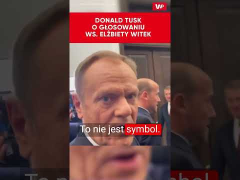 Donald Tusk o Elżbiecie Witek: to nie symbol, to fundamenty #shorts