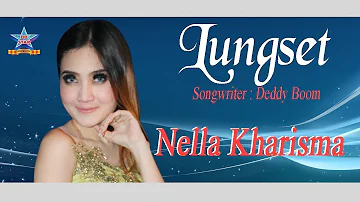 Nella Kharisma - Lungset | Dangdut [OFFICIAL]