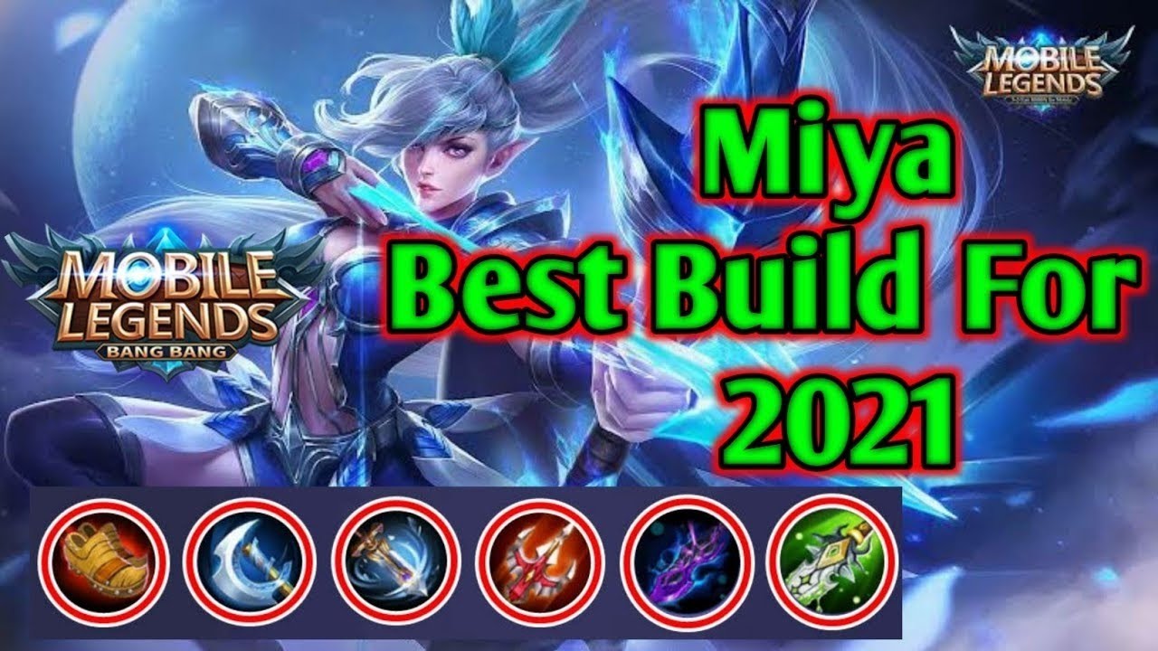 miya best build for 2021 mobile legends bang bang - YouTube.