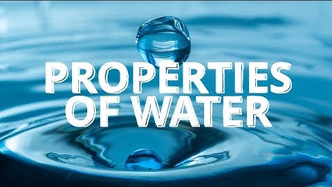 Properties of Water 2