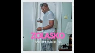 Zolasko _ Uniform ya bojalwa _  (Officially Audio) Rap :Lil shadow 