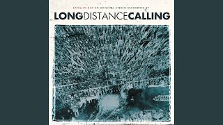 Video thumbnail of "Long Distance Calling - Fire in the Mountain"