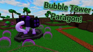 Checking Out The New Bubble Tower Paragon Cube Defense