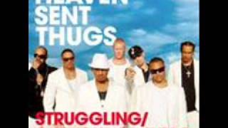 heaven sent thugs (H.S.T)-struggling