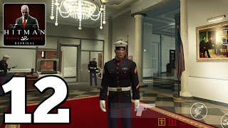 Hitman: Blood Money Reprisal Mobile - Mission 12 AMENDMENT XXV Gameplay (Android, iOS)