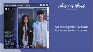 HAPPINESS OST part 1 | What Lies Ahead by Joe Layne [Lyrics]