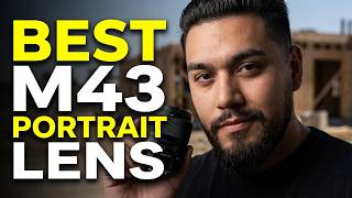 M43 Portrait Photography Changed with This Lens