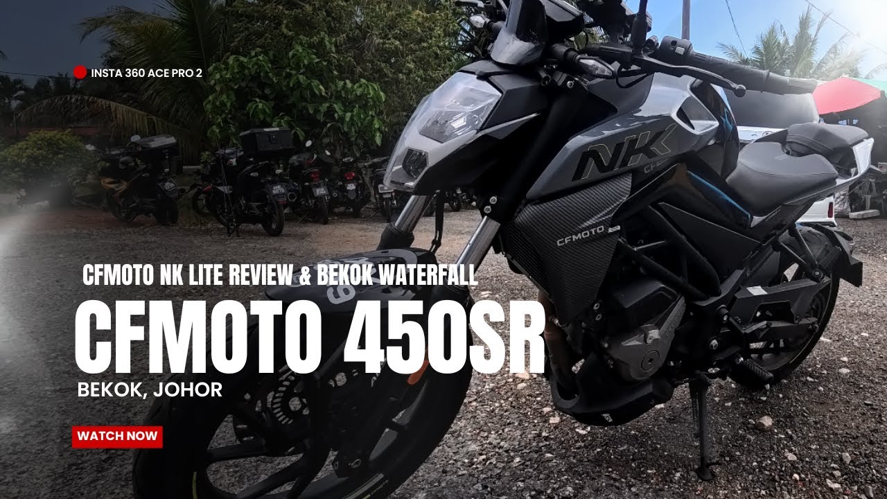CFMOTO 450SR | CFMOTO NK LITE REVIEW | RIDE TO BEKOK WATERFALL | Insta360 Ace Pro 2