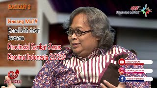 39#  BINCANG MOTV bersama Rm. B. Hari Juliawan SJ 'Provinsial SJ Indonesia 2020' Bag. 2