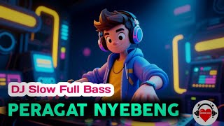 Peragat nyebeng - Pompi | DJ House Musik Slow Full Bass