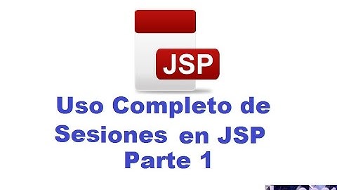 Uso Completo de Sesiones en JSP Parte 1
