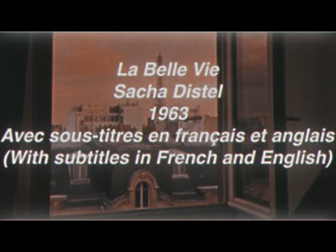 La Belle Vie by Sacha Distel || with lyrics | avec paroles de chanson
