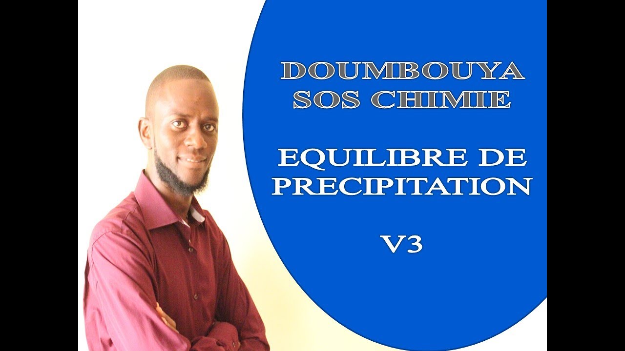 EQUILIBRE DE PRECIPITATION V3: EFFET D'ION COMMUN