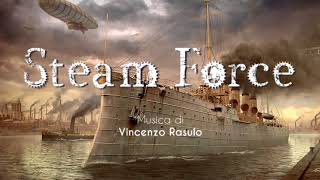 STEAM FORCE - Steampunk Music
