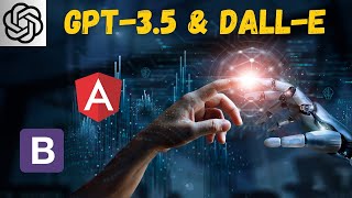 Step-by-Step: Build An Angular App With ChatGPT 3.5 & DALL-E (Bootstrap Styles Included)