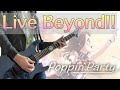 【TAB譜】Live Beyond!! / Poppin'Party【バンドリ】 紗夜ギターで弾いてみた