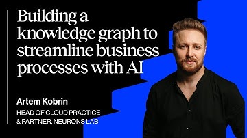 Building a Knowledge Graph to Streamline Business Processes with AI Part #1