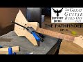Great Guitar Build Off 2021 - The Pathfinder - Episode 4