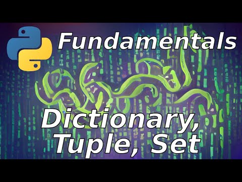 Dictionary, Tuple, Set: Python Basics (14)