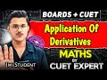 Boards + Cuet 2026 Maths | (Part-2) Application Of Derivatives Class 12 By Cuet Expert!