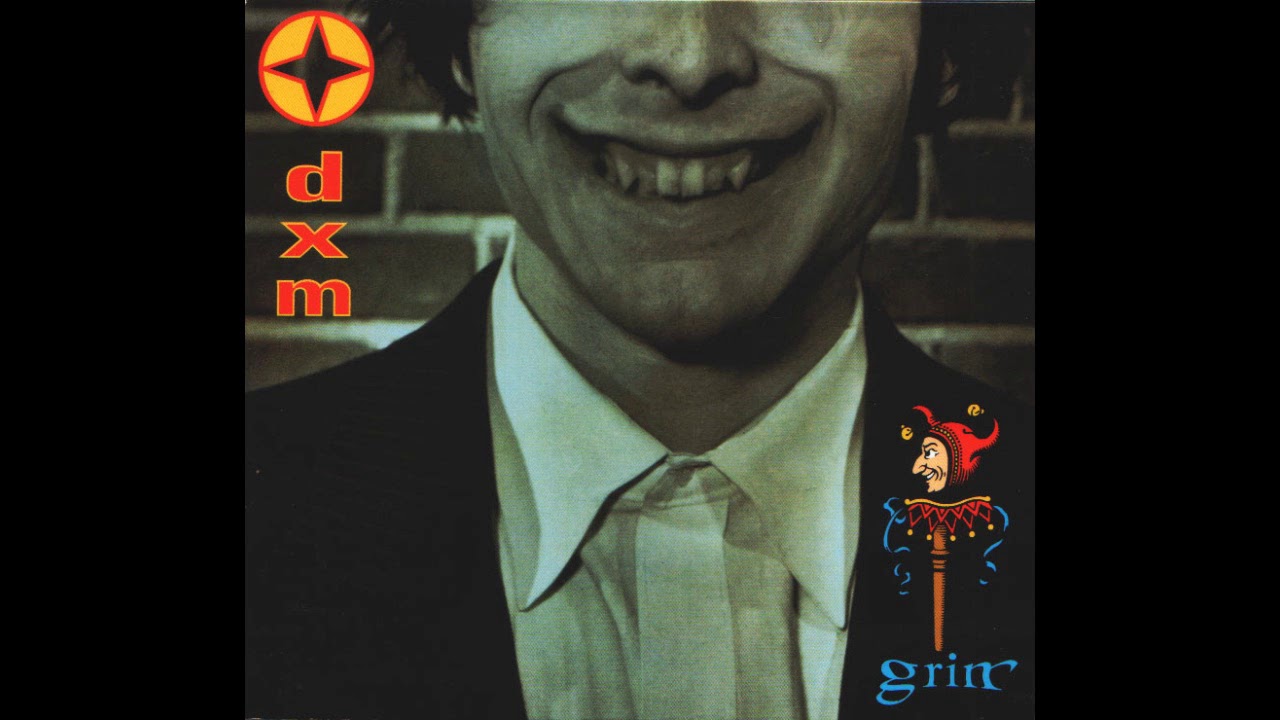 Watch 1993 - DXM - Grin on YouTube Watch 1993 - DXM - Grin on YouTube