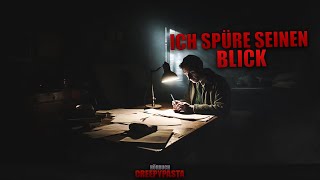 Wie es ist beobachtet zu werden | Hörbuch Horror deutsch | Creepypasta