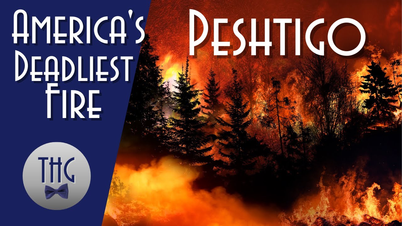 Peshtigo America's Deadliest Fire YouTube