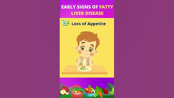 Early Signs Of Fatty Liver Disease You Can