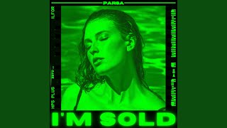 Video thumbnail of "Parsa - I'm Sold"