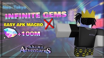 INFINITE GEMS in Anime Adventures! AFK Macro Guide (No Tiny Task)